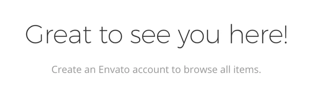 Envato account creation prompt encouraging user engagement.