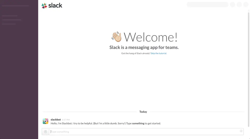 Slack welcome screen displaying messaging features for teams.